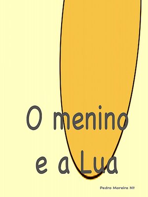 cover image of O Menino E a Lua